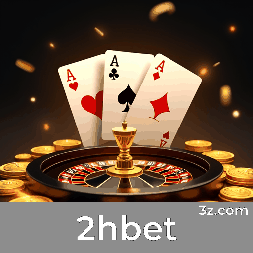 2hbet.com - Melhor Plataforma de Apostas Online e Cassino no Brasil - 2hbet